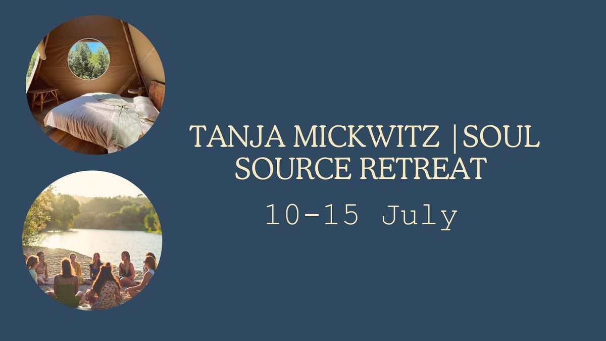 Tanja Mickwitz | Soul Source Retreat