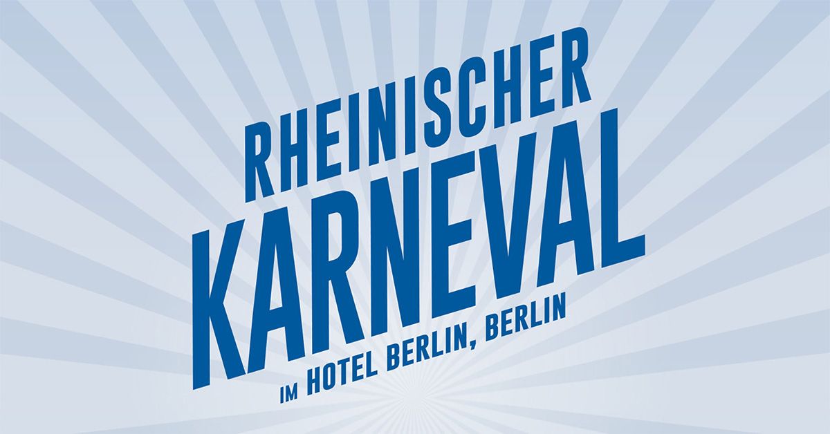 Rheinischer Karneval Berlin 2025