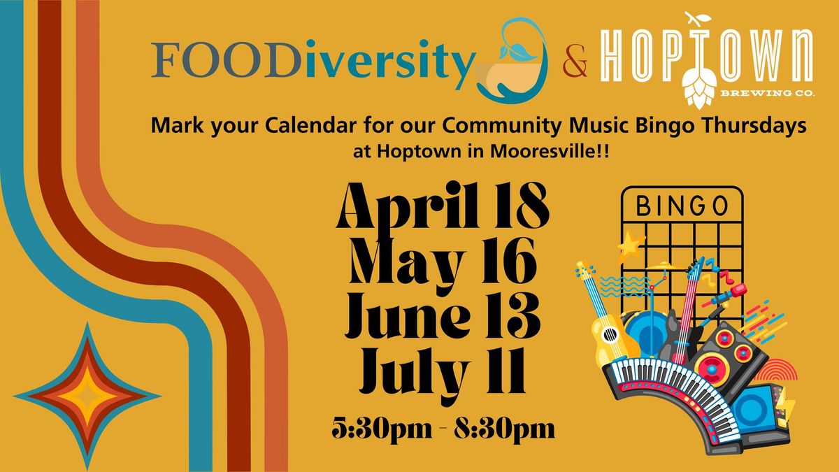 Hoptown Music Bingo - FOODiversity NIGHT!!!