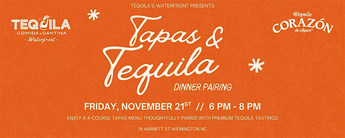 Tapas & Tequila Exclusive Dinner Pairing
