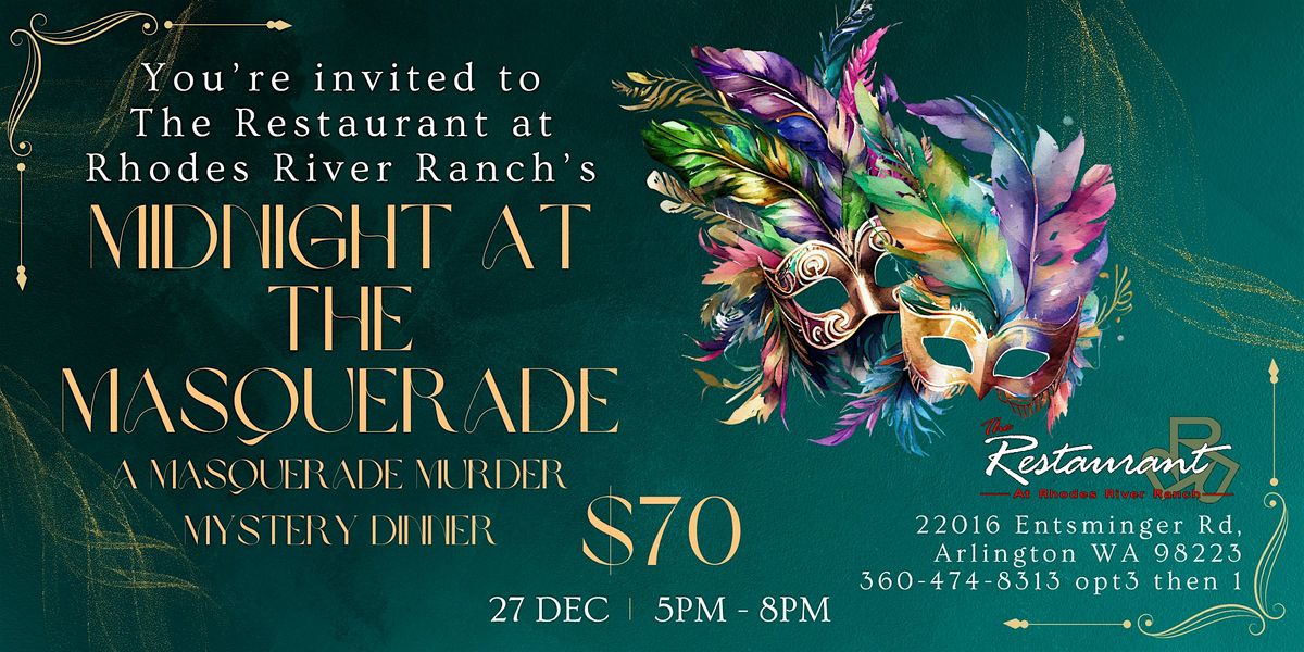 Midnight at the Masquerade - M**der Myster Dinner