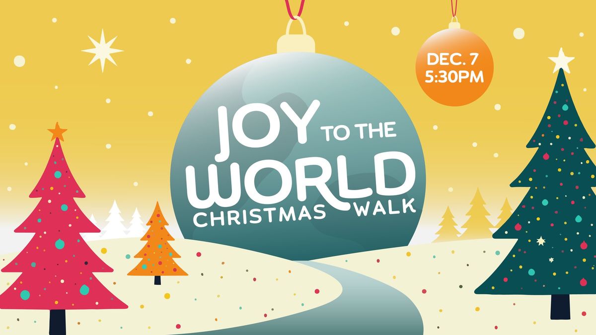 Joy to the World Christmas Walk - Loudoun County