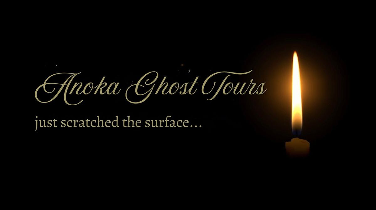 Haunted Evenings in Historic Anoka \u2013 Ghosts, Cocktails & Candlelight