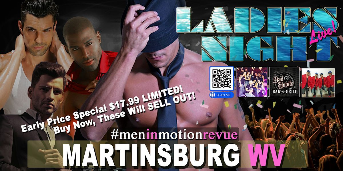 Ladies Night Out [Early Price] with Men in Motion - Martinsburg WV