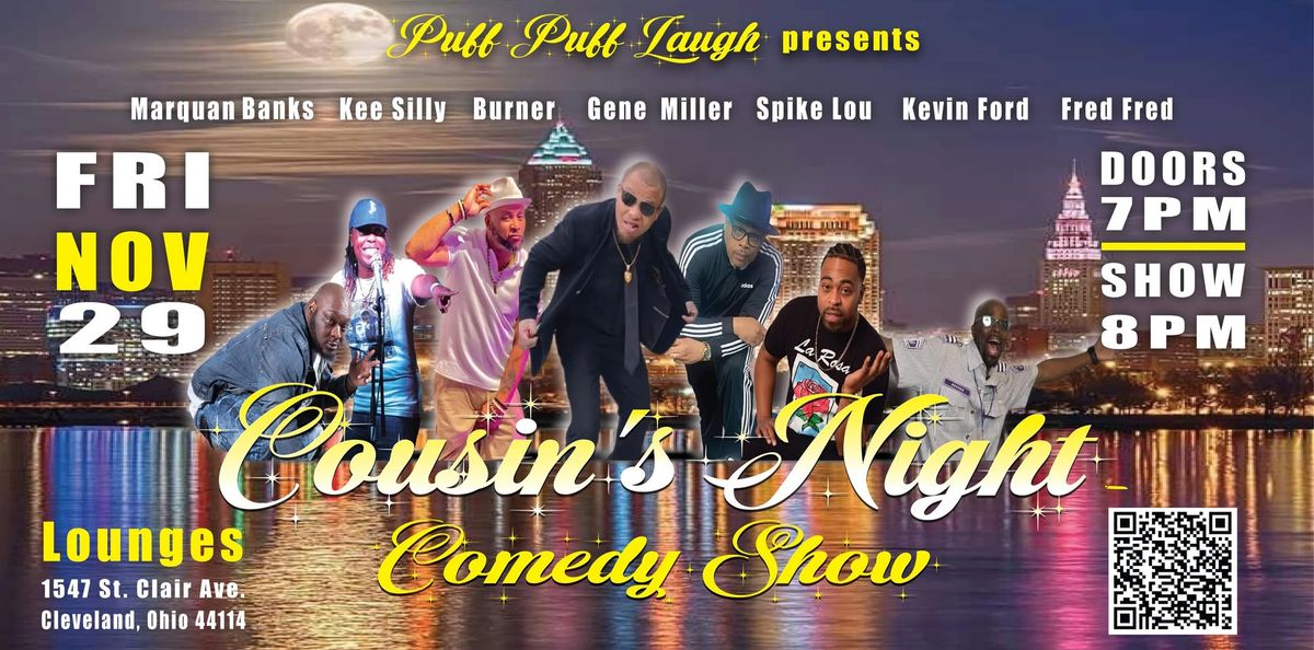 The Puff Puff Laugh Comedy Show: COUSIN'S NIGHT