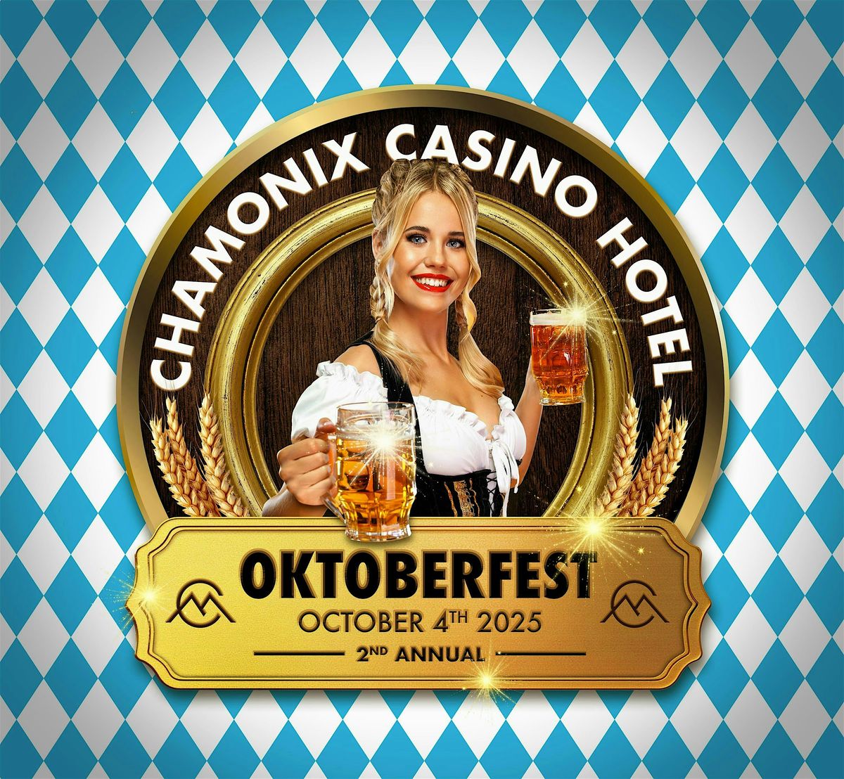 October Fest  at Chamonix Casino & Resort