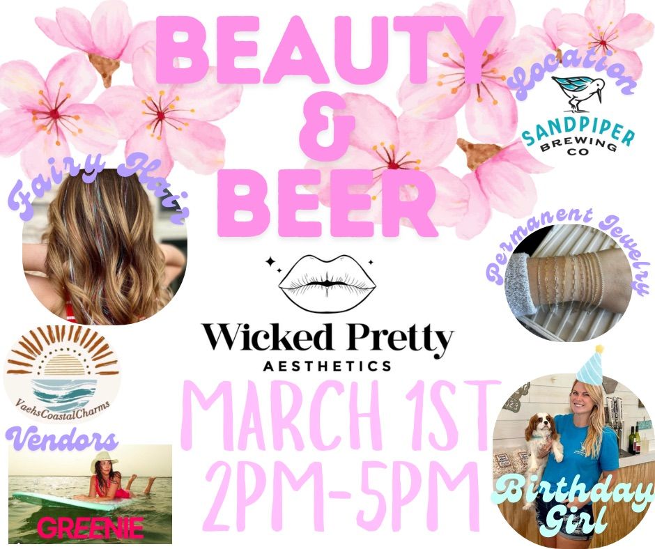 Beauty & Beer Party