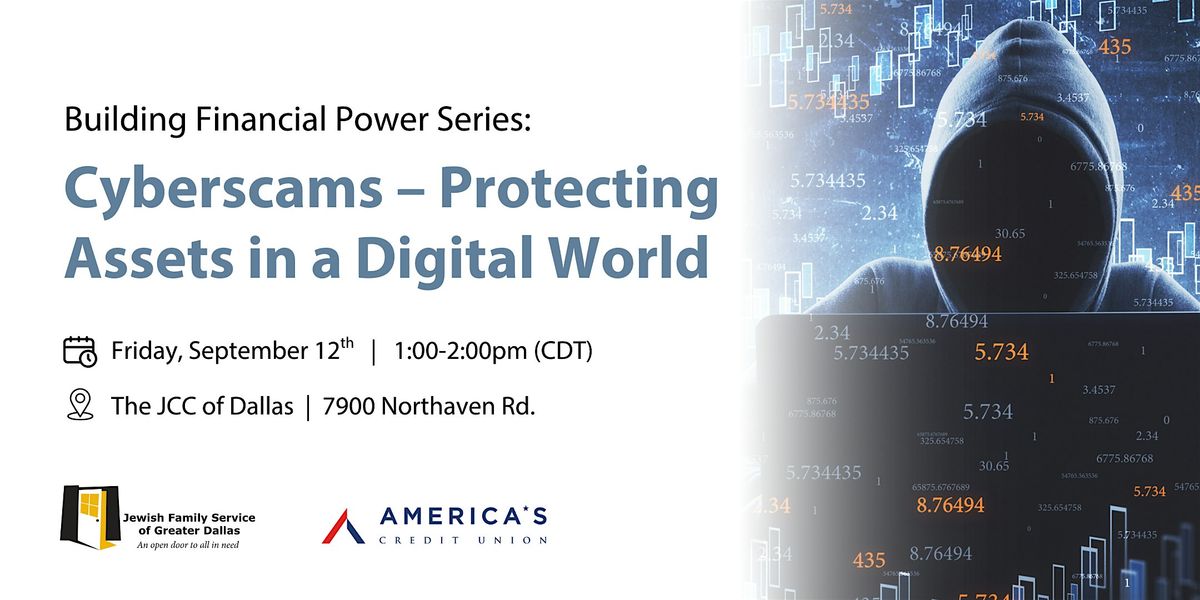 Cyberscams: Protecting Assets in a Digital World