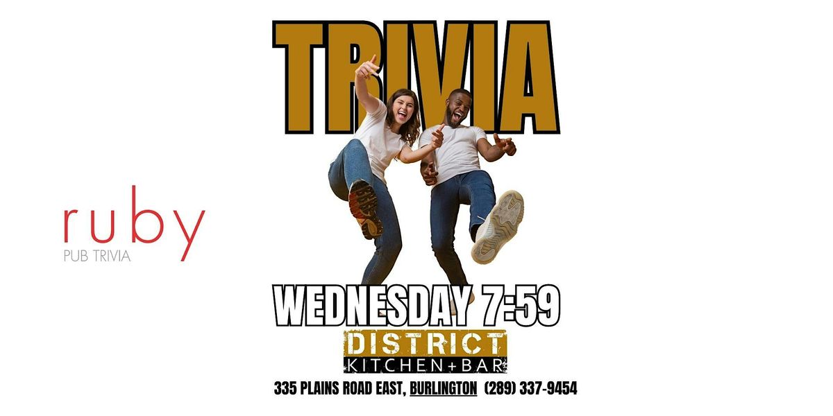 Wednesday Night Trivia at District Kitchen + Bar in Burlington