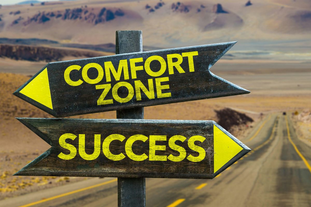 True Success Lies Outside your Comfort Zone in 2025