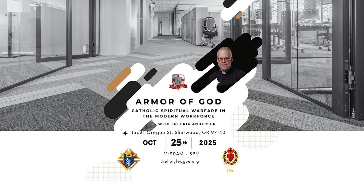 Armor of God: Catholic Spiritual Warfare in the Modern Workforce
