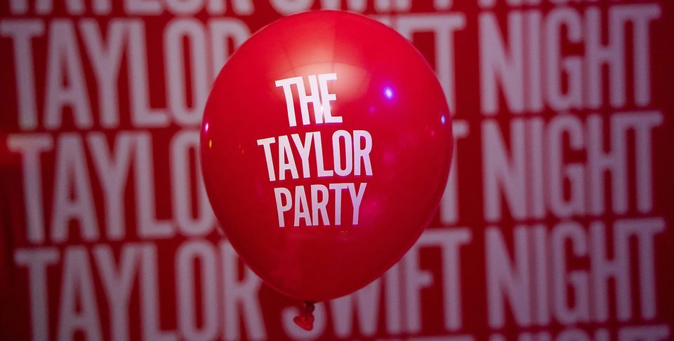 The Taylor Party: Taylor Swift Night - 18+