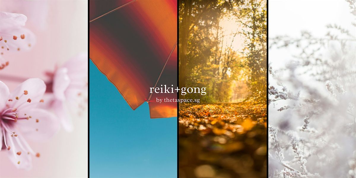 reiki+gong - winter solstice 2025