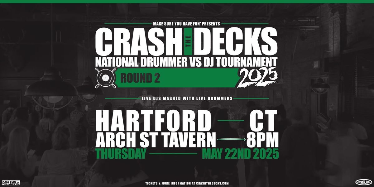 Crash the Decks: National Drummer vs DJ Tournament 2025 | Round 2 - Hartford, CT