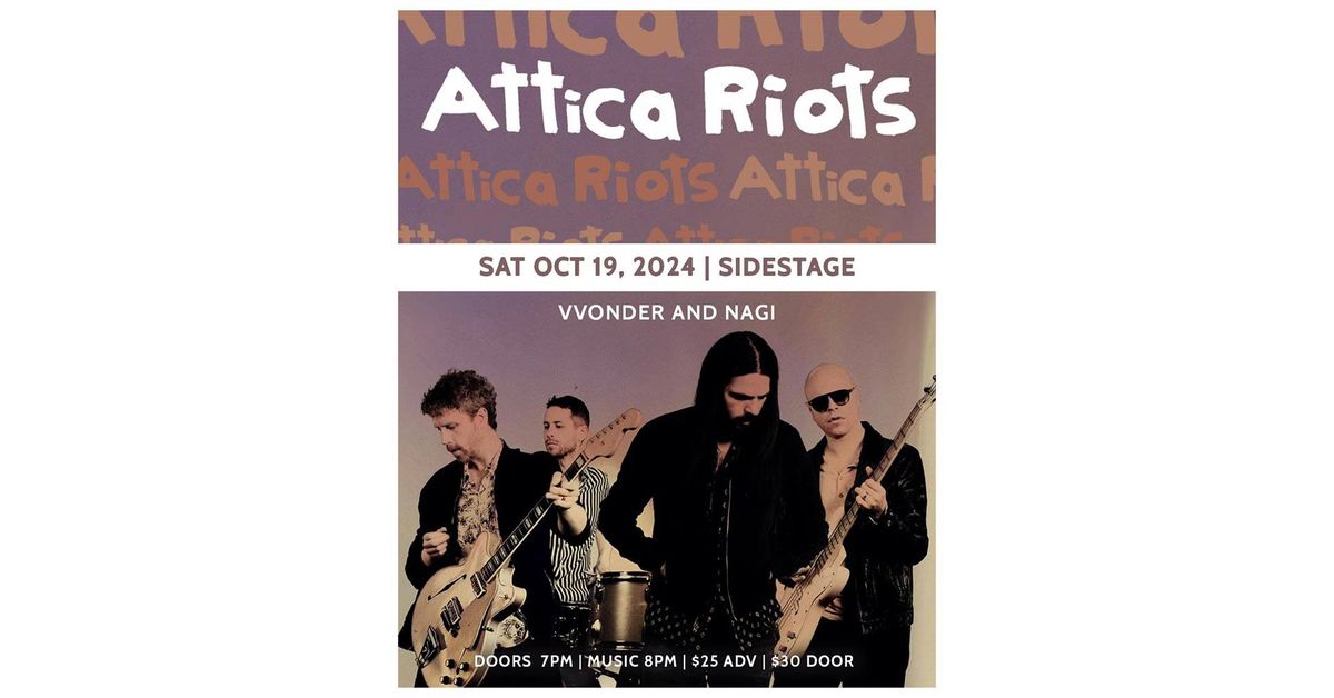 Attica Riots | VVonder | Nagi