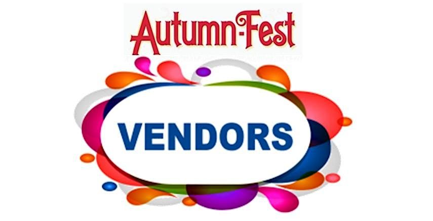 2025 AutumnFest Vendor Registration