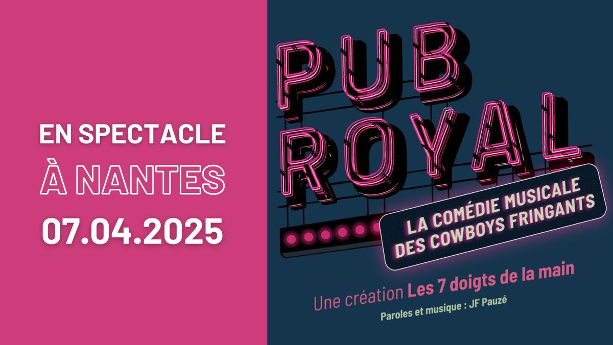 PUB ROYAL par Les Cowboys Fringants \u2022 7 avril 2025 \u2022 Z\u00e9nith de Nantes