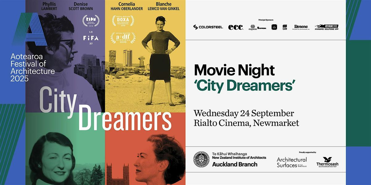 Movie Night: A+ W & Auckland Branch screening of \u2018City Dreamers\u2019