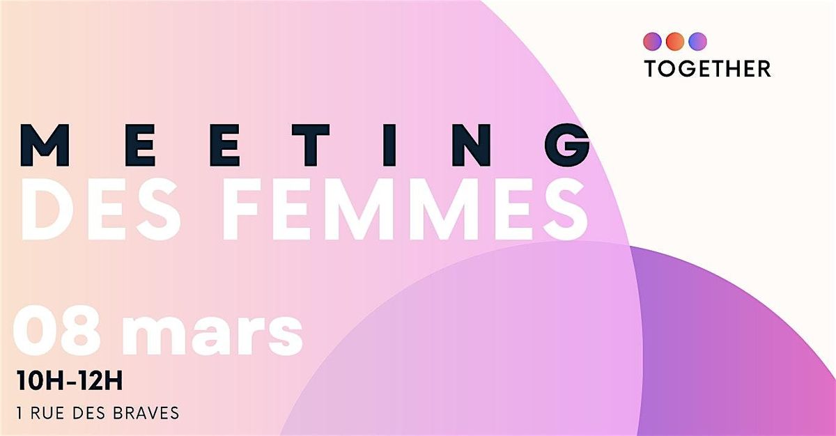 Meeting des Femmes