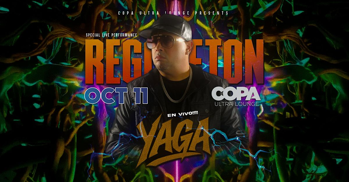 YAGA LIVE at Copa Nightclub