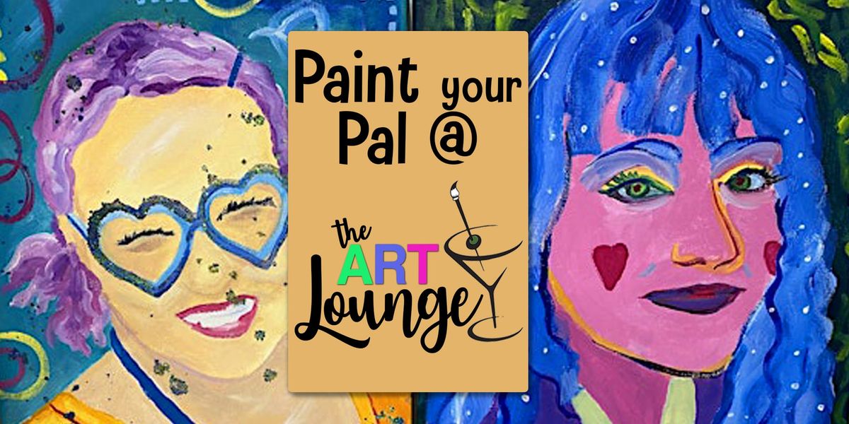 Paint Your Pal in The Art Lounge