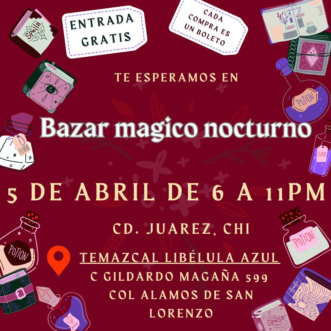 Bazar Magico Nocturno - ABRIL