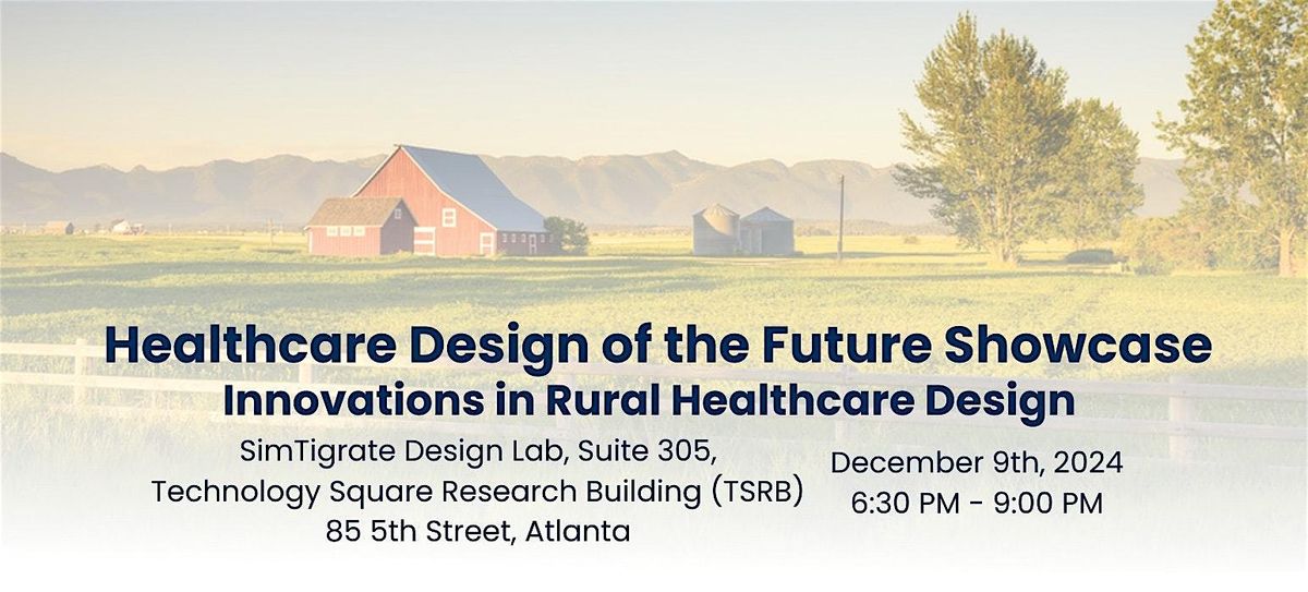 Healthcare Design of the Future 2024 Showcase RSVP