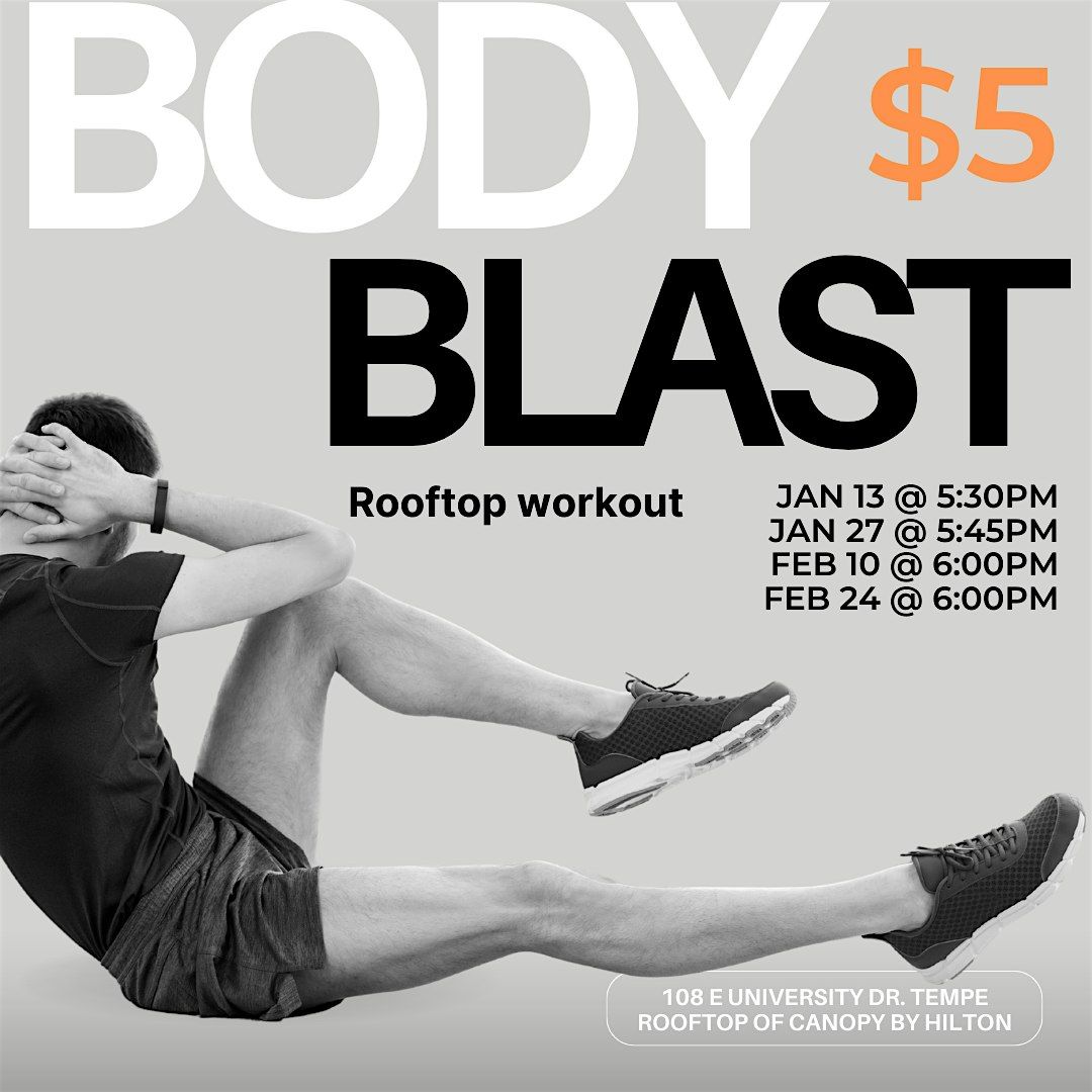 BODY BLAST  w DevonGGI @ Alibi Rooftop Lounge (Canopy Hilton Hotel)