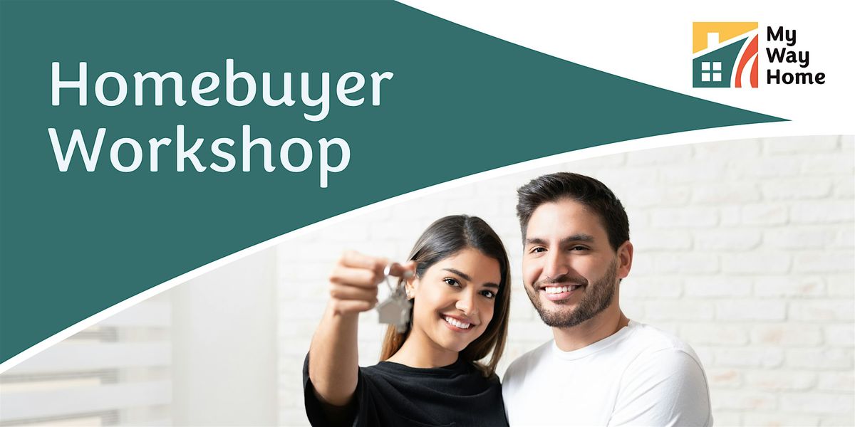 My Way Home English Homebuyer Workshop - Bakersfield