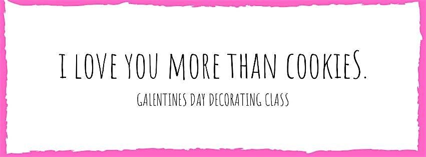 XOXO, Bestie - Galentines Day Cookie Decorating Class