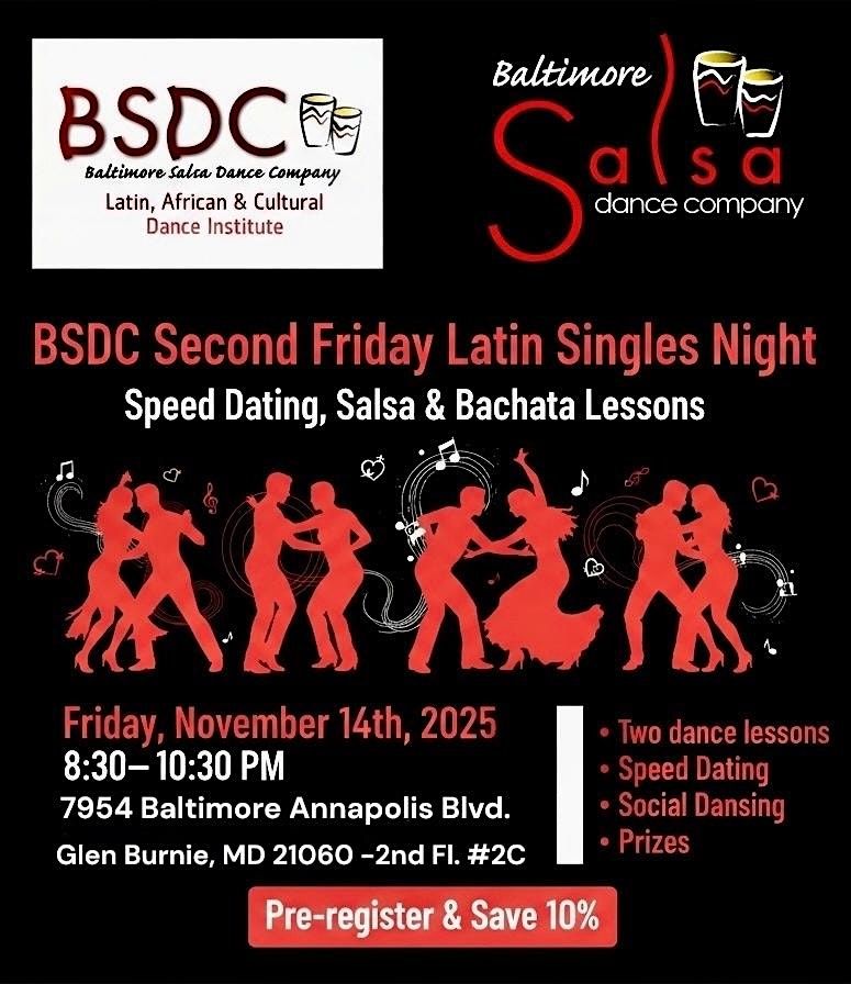 BSDC 2nd Fridays Latin Singles Night \u2013 With Speed Dating, Salsa & Bachata