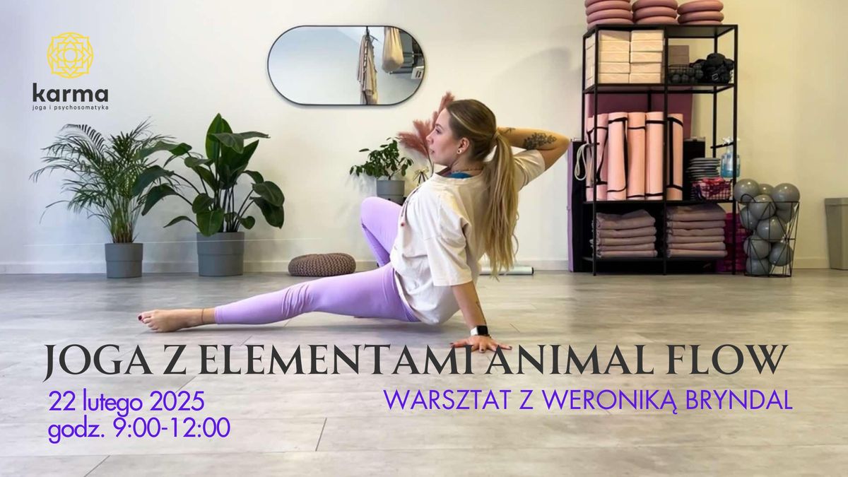 Joga z elementami Animal Flow - warsztat z Weronik\u0105 Bryndal 