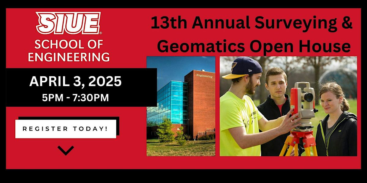 SIUE 13th Annual Surveying & Geomatics Open House