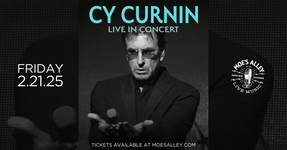 Moe's Alley Presents: Cy Curnin (The Fixx) w\/ special guests