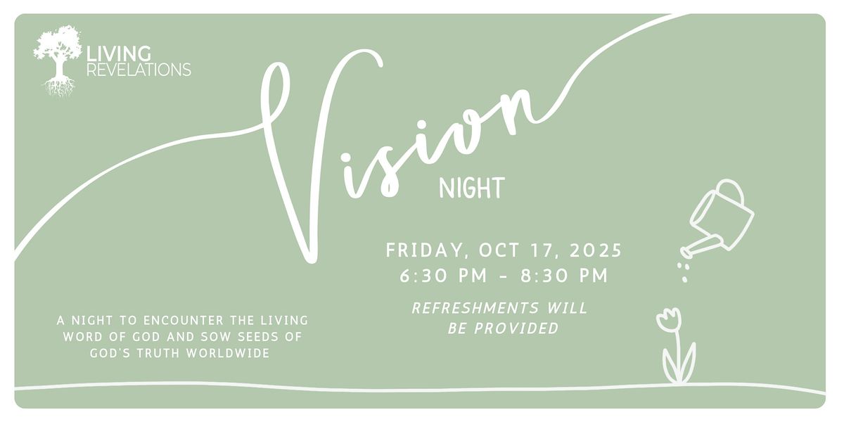 Living Revelations Vision Night