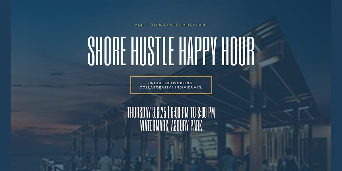 Shore Hustle Networking Event