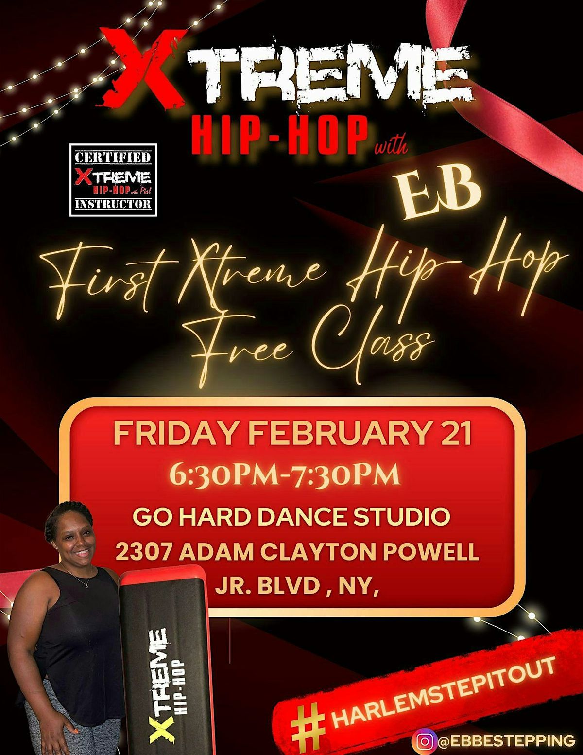 X-treme Hip Hop Step Coming to Harlem!