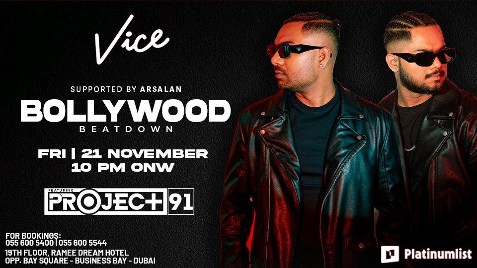 Bollywood Beatdown at Vice in Dubai