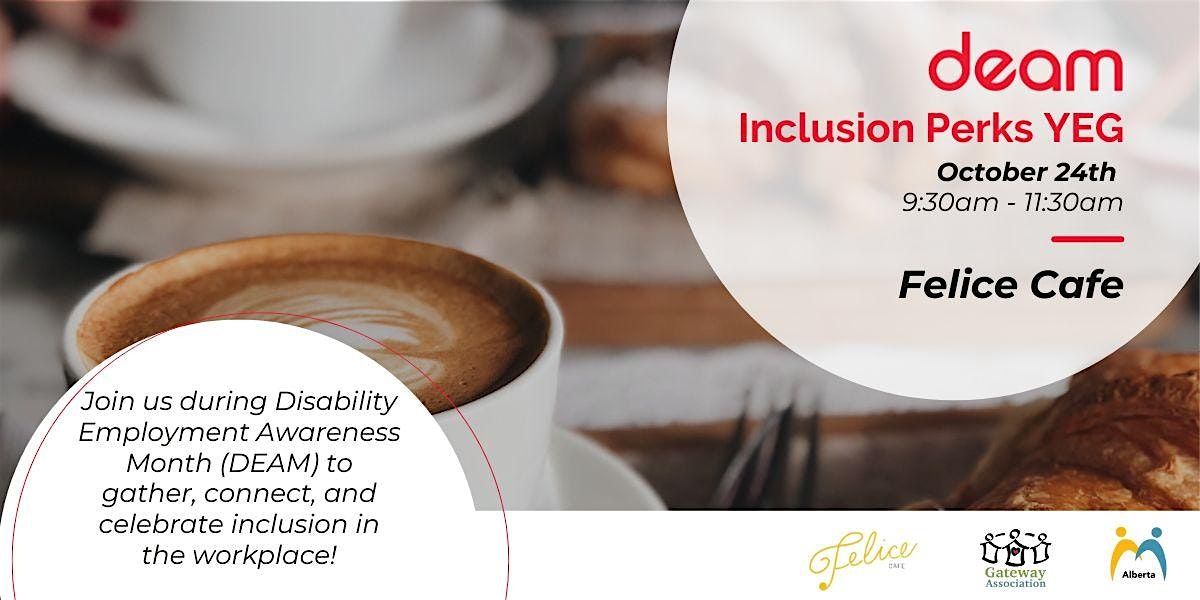 Inclusion Perks YEG 2025