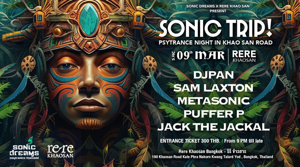 Sonic Trip : PsyTrance Night in Khao San Road !