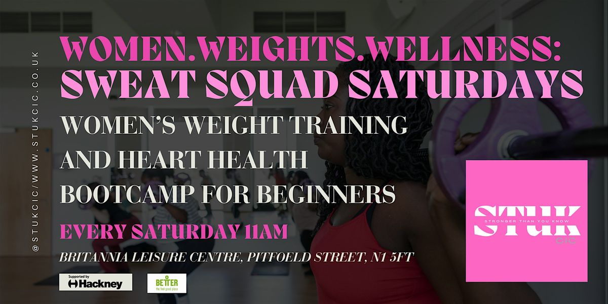 Sweat Squad Saturdays - Weight training + Wellness -FREE 20 Week Course!