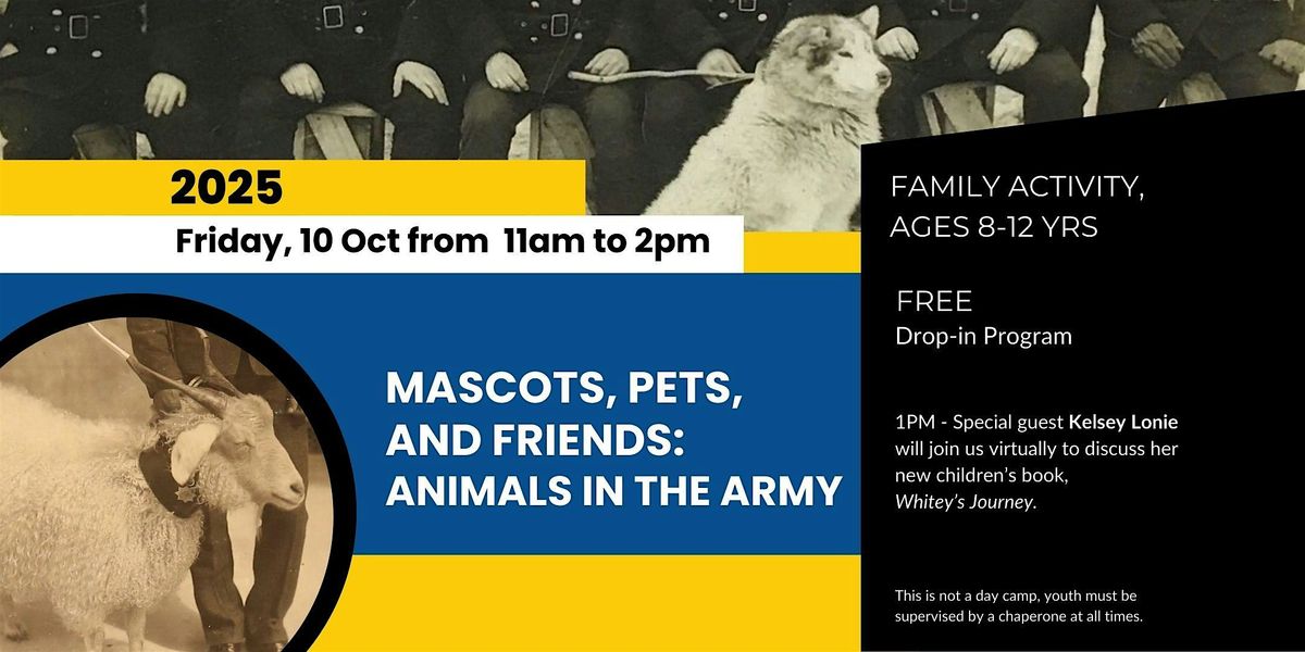 Mascots, Pets, and Friends: Animals in the Army