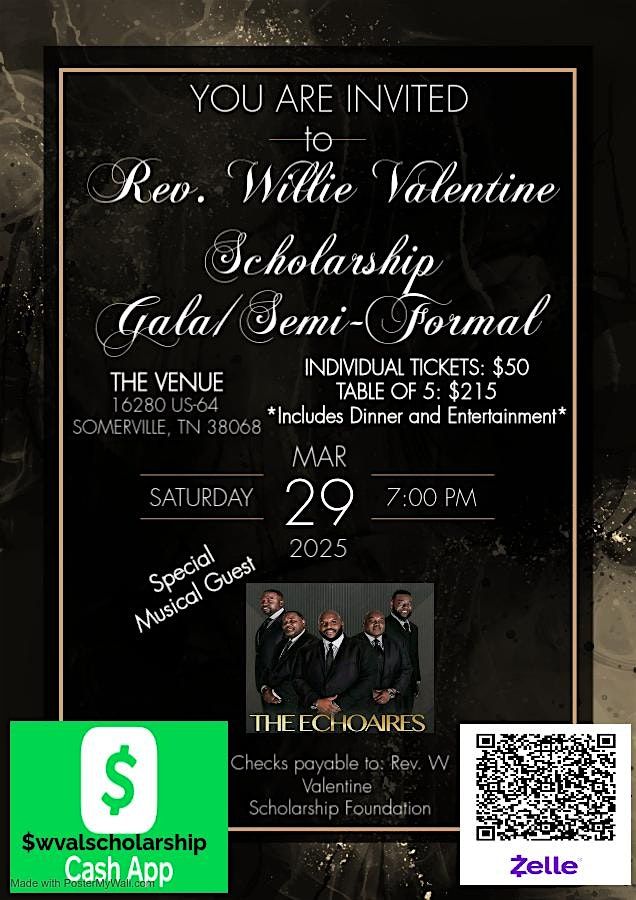 Rev. Willie Valentine Scholarship Gala\/Semi-formal