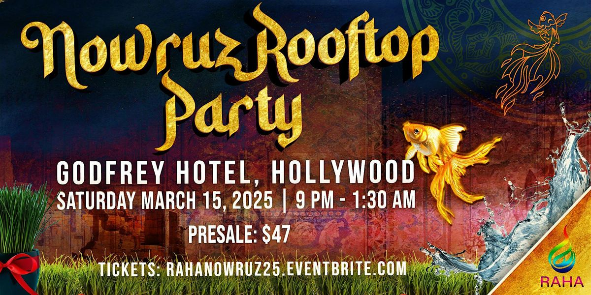 Raha's 2025 Nowruz Rooftop Party