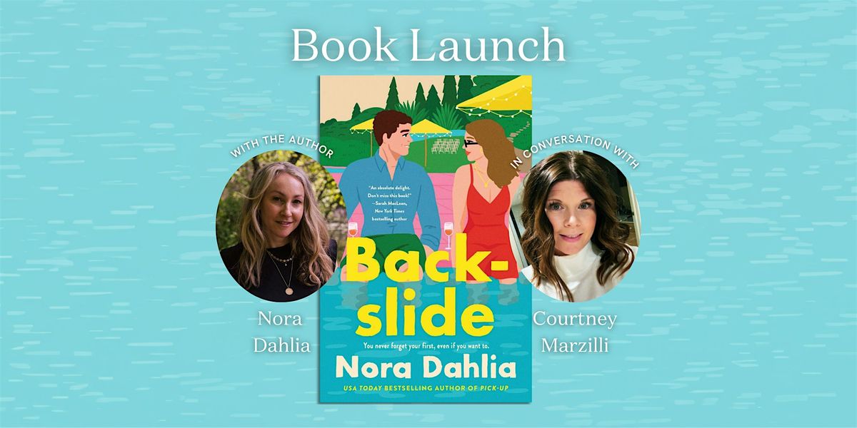 Backslide Release Party with Nora Dahlia
