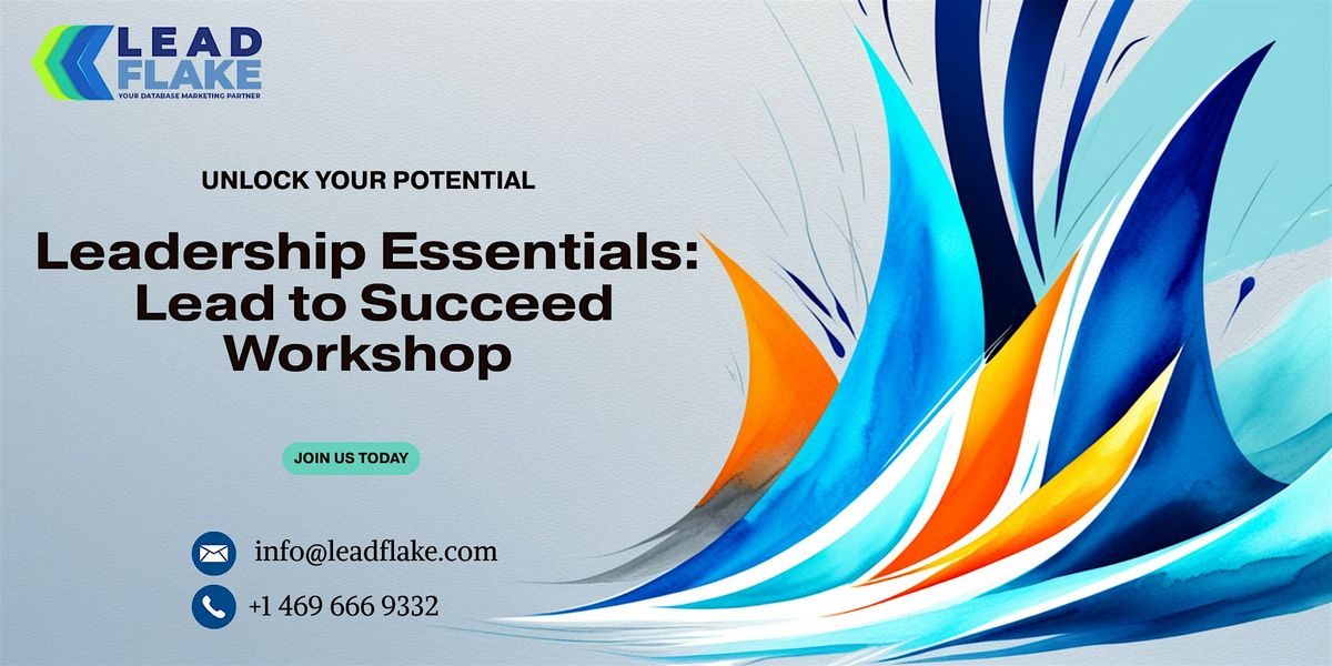Leadership Essentials: Lead to Succeed \u2013 1 Day Workshop in Birmingham