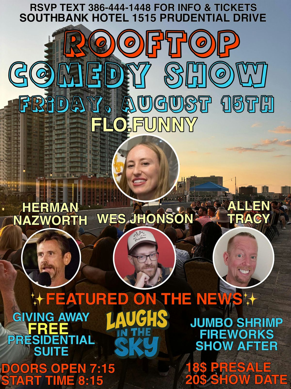 Rooftop Comedy Show *featured on the news*