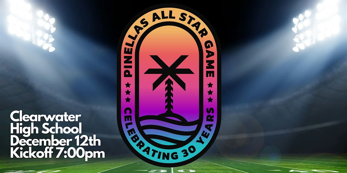 31st  Sam Roper Pinellas All Star Football Classic