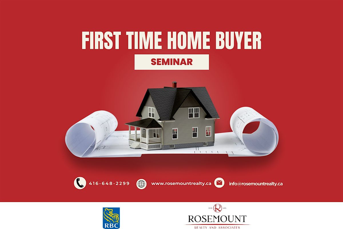 FIRST TIME HOME BUYER SEMINAR