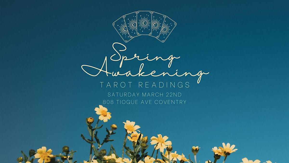 Spring Awakening Tarot Readings